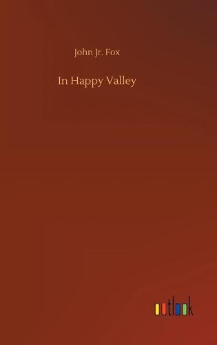 In Happy Valley