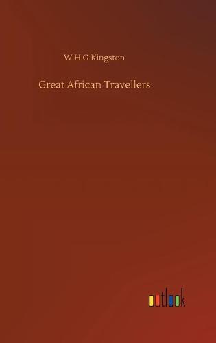 Great African Travellers