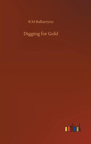 Digging for Gold