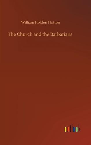 The Church and the Barbarians