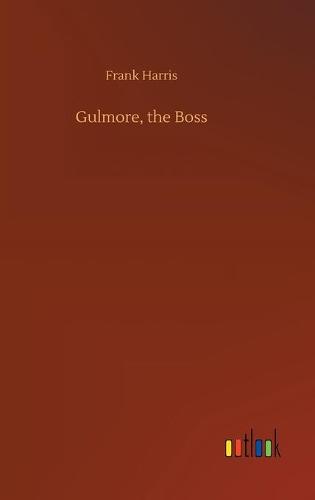 Gulmore, the Boss