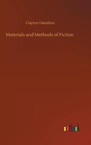 Materials and Methods of Fiction