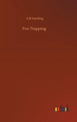 Fox Trapping