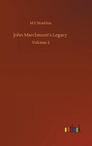 John Marchmont's Legacy