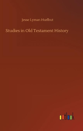 Studies in Old Testament History