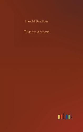 Thrice Armed
