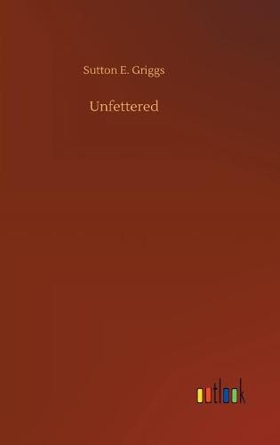 Unfettered