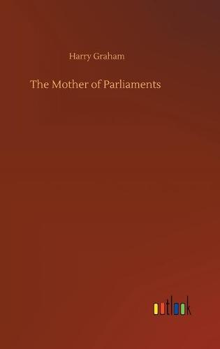 The Mother of Parliaments