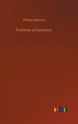 Probems of Genetics