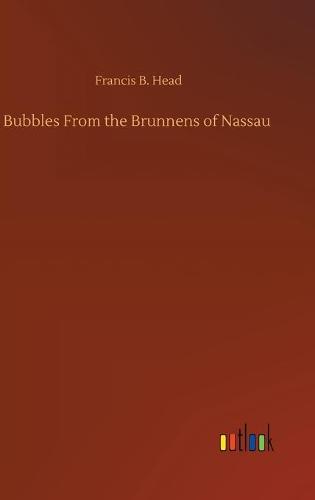 Bubbles From the Brunnens of Nassau