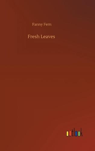 Fresh Leaves