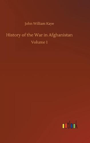 History of the War in Afghanistan
