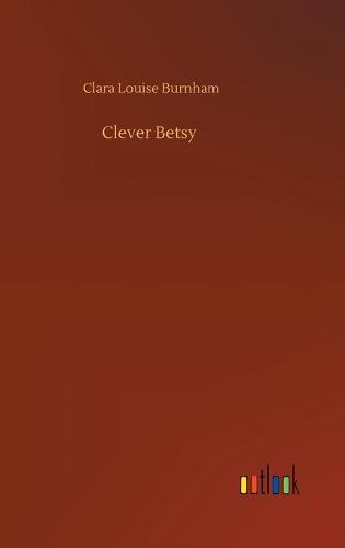 Clever Betsy