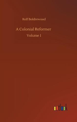A Colonial Reformer