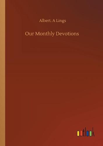 Our Monthly Devotions