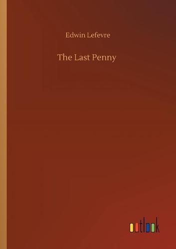The Last Penny