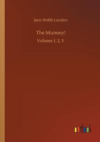 The Mummy!
