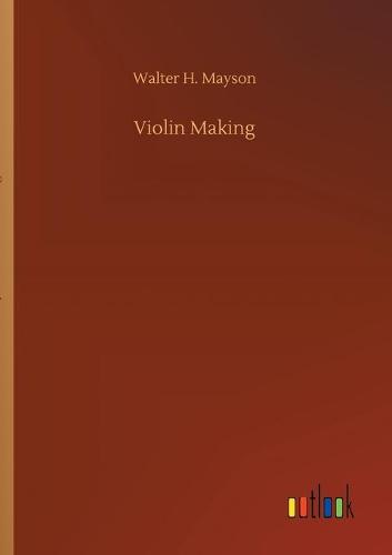 Violin Making