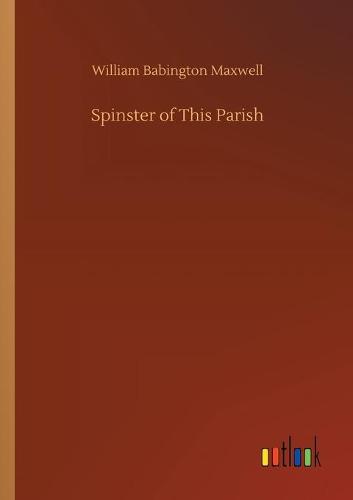 Spinster of This Parish