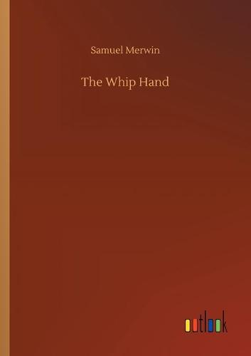 The Whip Hand