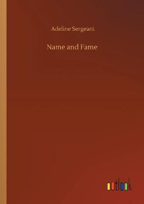 Name and Fame