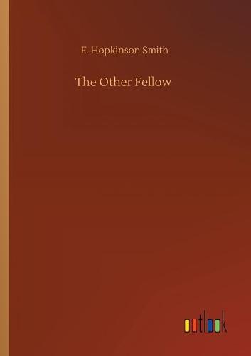The Other Fellow