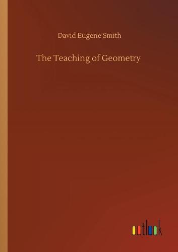 The Teaching of Geometry