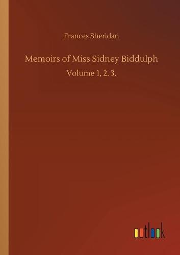 Memoirs of Miss Sidney Biddulph
