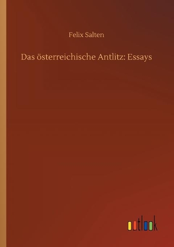 Das österreichische Antlitz