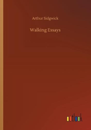 Walking Essays