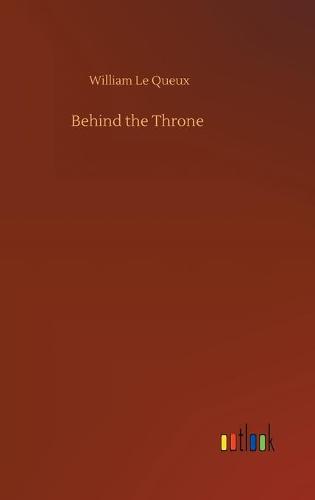 Behind the Throne