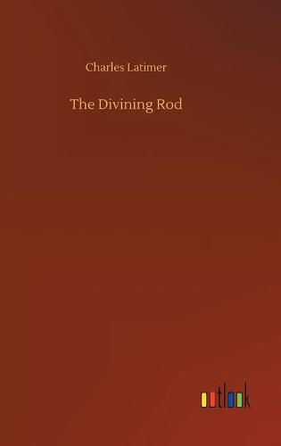 The Divining Rod