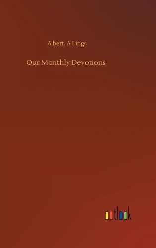 Our Monthly Devotions