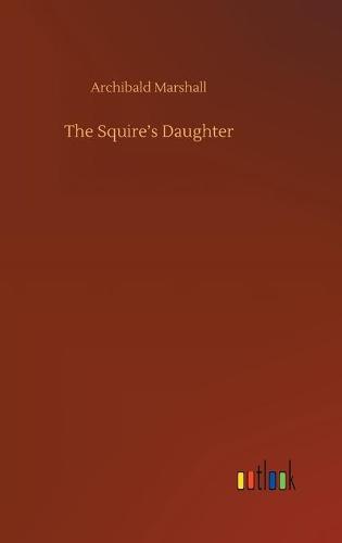 The Squire's Daughter