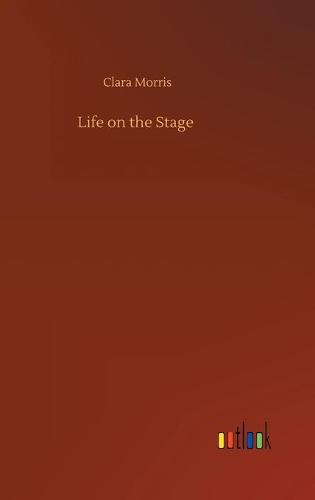 Life on the Stage