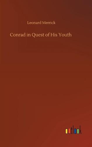 Conrad in Quest of His Youth