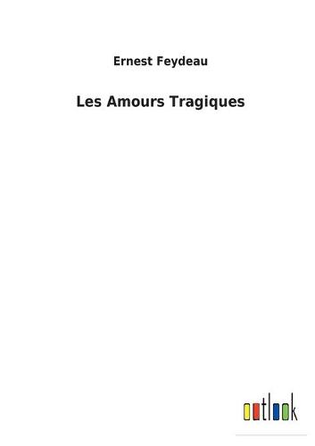 Les Amours Tragiques