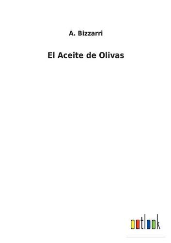 El Aceite de Olivas