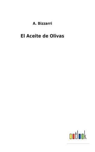 El Aceite de Olivas