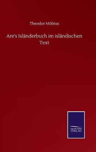 Are's Isländerbuch im isländischen Text