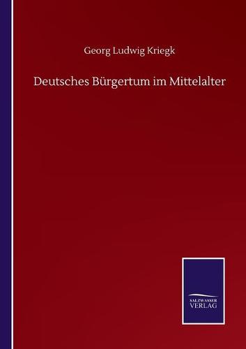 Deutsches Bürgertum im Mittelalter