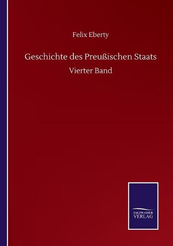 Geschichte des Preußischen Staats