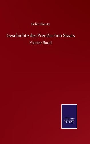 Geschichte des Preußischen Staats