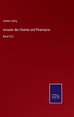 Annalen der Chemie und Pharmacie