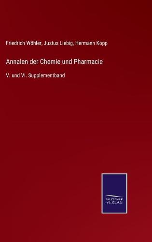 Annalen der Chemie und Pharmacie