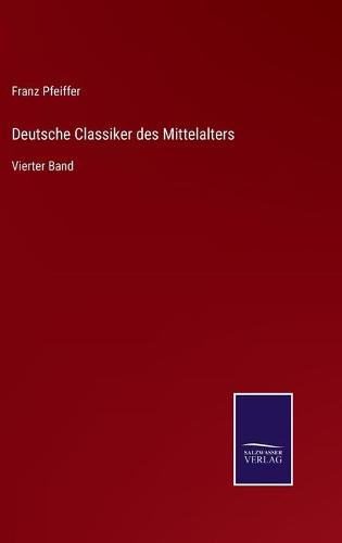 Deutsche Classiker des Mittelalters