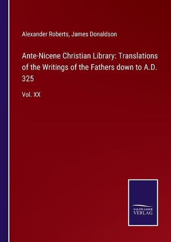 Ante-Nicene Christian Library