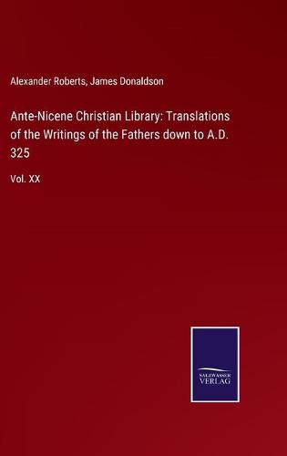 Ante-Nicene Christian Library