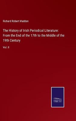 The History of Irish Periodical Literature