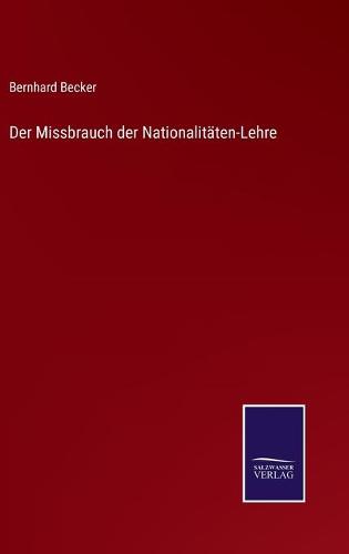 Der Missbrauch der Nationalitäten-Lehre